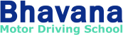Bhavana Motor Driving School